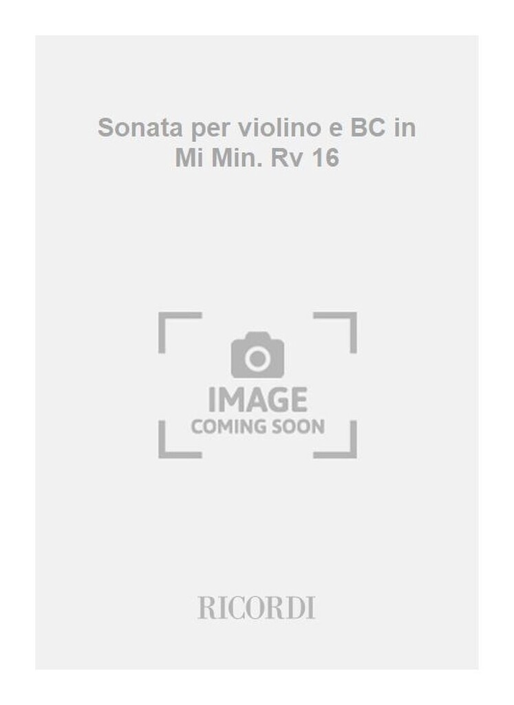 Sonate Per Vl. E B.C.: In Mi Min. Op.II N.9 Rv 16